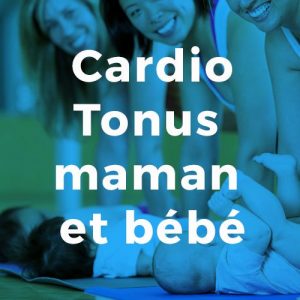 Cardio Tonus maman et bébé Conditionnement physique avec Espace Fitness
